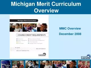 Michigan Merit Curriculum Overview