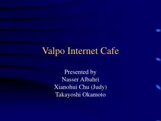 Valpo Internet Cafe
