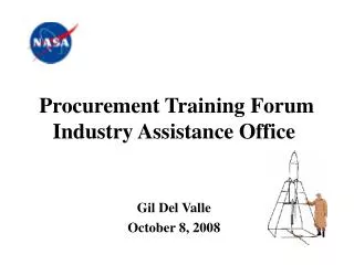 Procurement Training Forum Industry Assistance Office