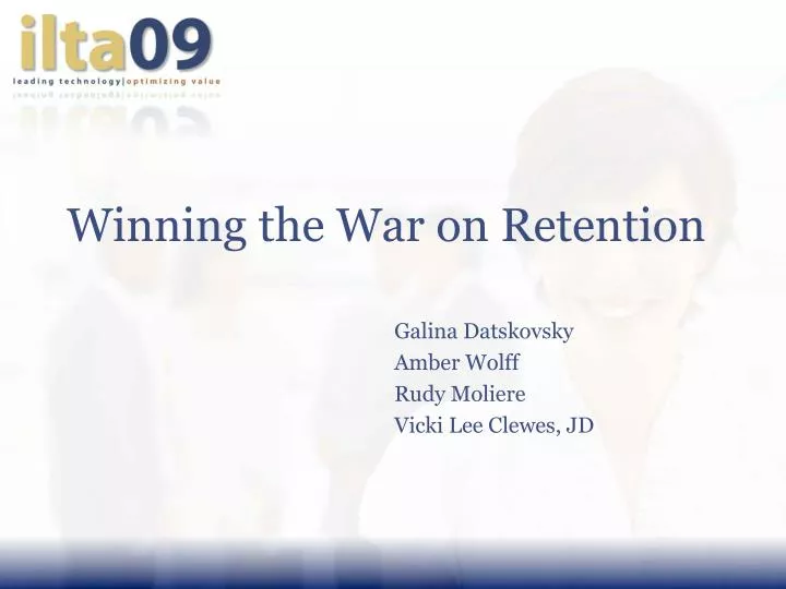 winning the war on retention