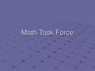 Math Task Force