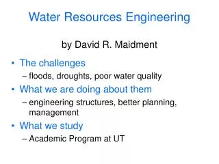 Water Resources Engineering by David R. Maidment