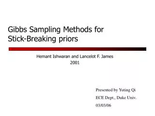 Gibbs Sampling Methods for Stick-Breaking priors