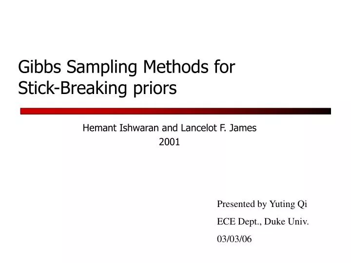 gibbs sampling methods for stick breaking priors