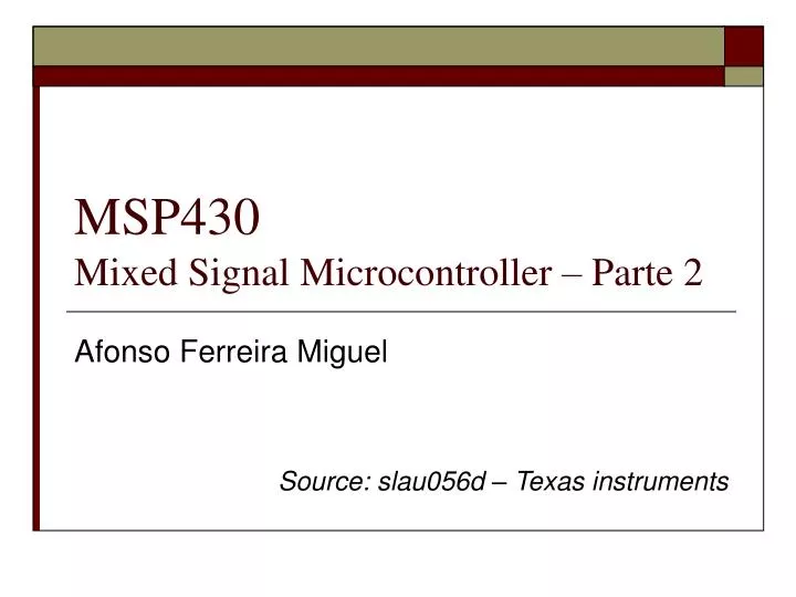 msp430 mixed signal microcontroller parte 2
