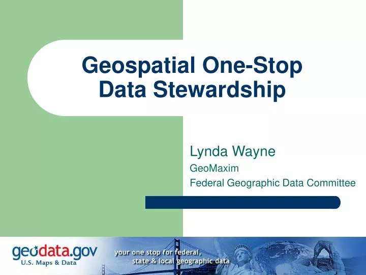 geospatial one stop data stewardship