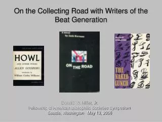 On the Collecting Road with Writers of the Beat Generation