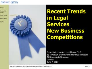 Recent Trends in Legal Services New Business Competitions