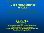 Good Manufacturing Practices