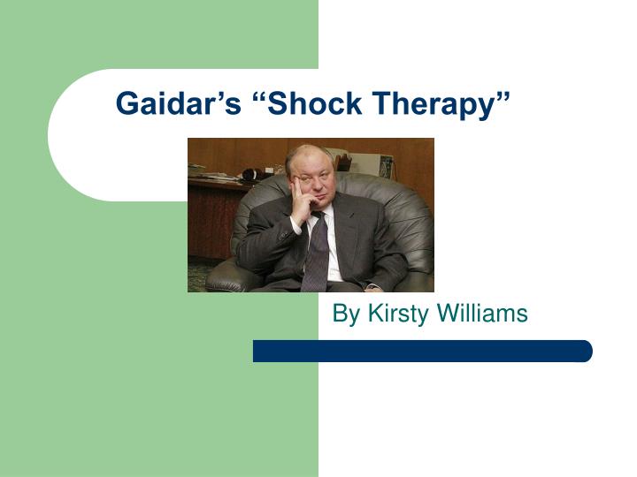 gaidar s shock therapy