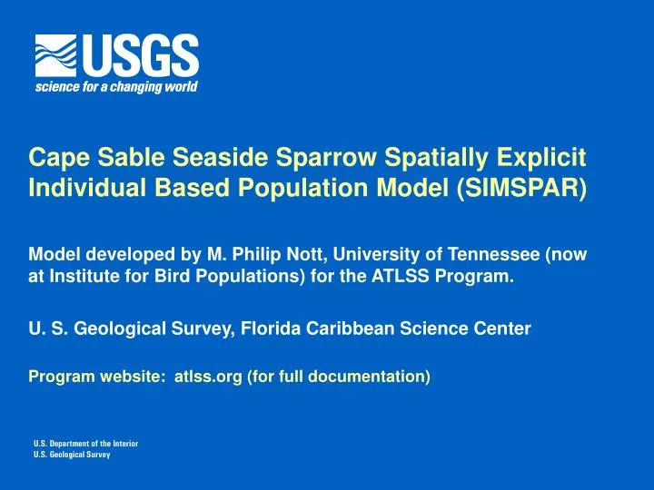 cape sable seaside sparrow spatially explicit individual based population model simspar