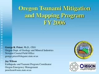 Oregon Tsunami Mitigation and Mapping Program FY 2006
