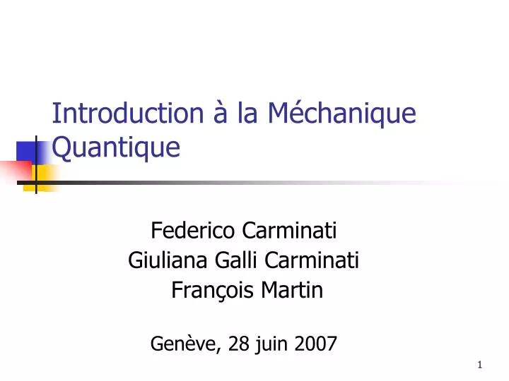 introduction la m chanique quantique