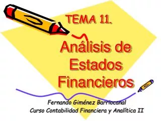 TEMA 11 . Análisis de Estados Financieros