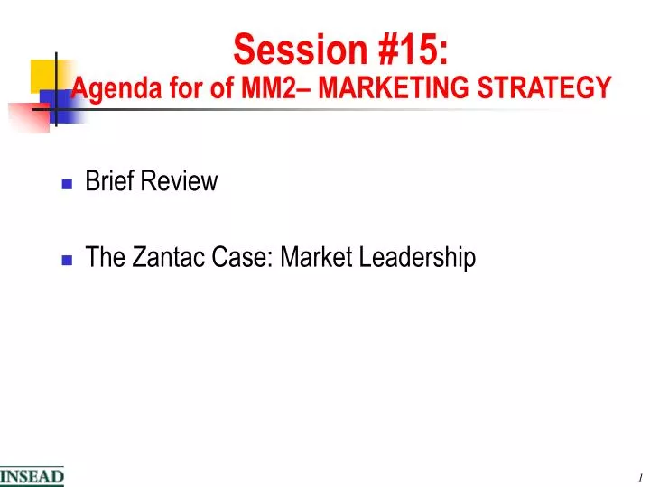 session 1 5 agenda for of mm2 marketing strategy