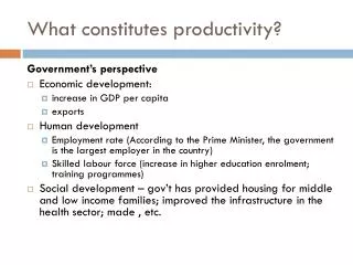 What constitutes productivity?