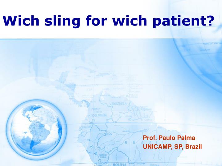 wich sling for wich patient