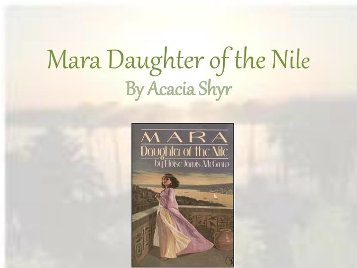 mara daughter of the ni le