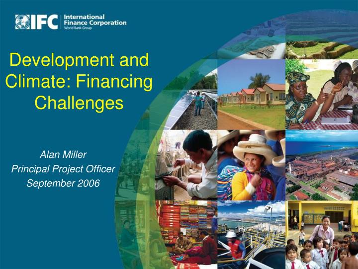 development and climate financing challenges