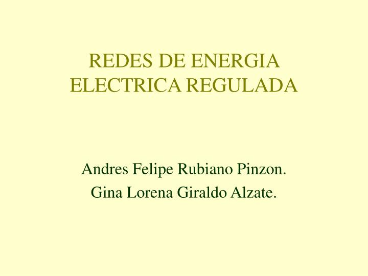 redes de energia electrica regulada