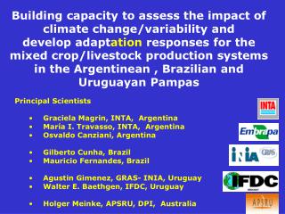 Building capacity to assess the impact of climate change/variability and develop adapt ation responses for the mixed