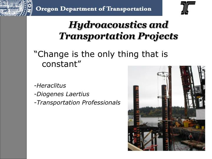 hydroacoustics and transportation projects