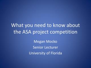 What you need to know about the ASA project competition
