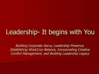 Leadership- It begins with You