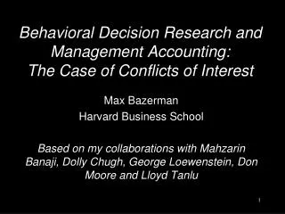 Behavioral Decision Research and Management Accounting: The Case of Conflicts of Interest