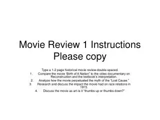 Movie Review 1 Instructions Please copy