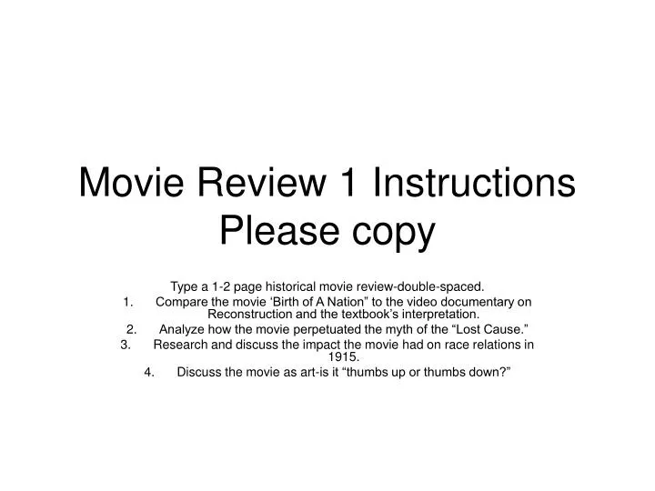 movie review 1 instructions please copy