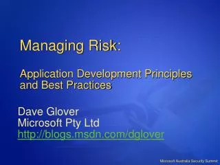 Managing Risk: Application Development Principles and Best Practices