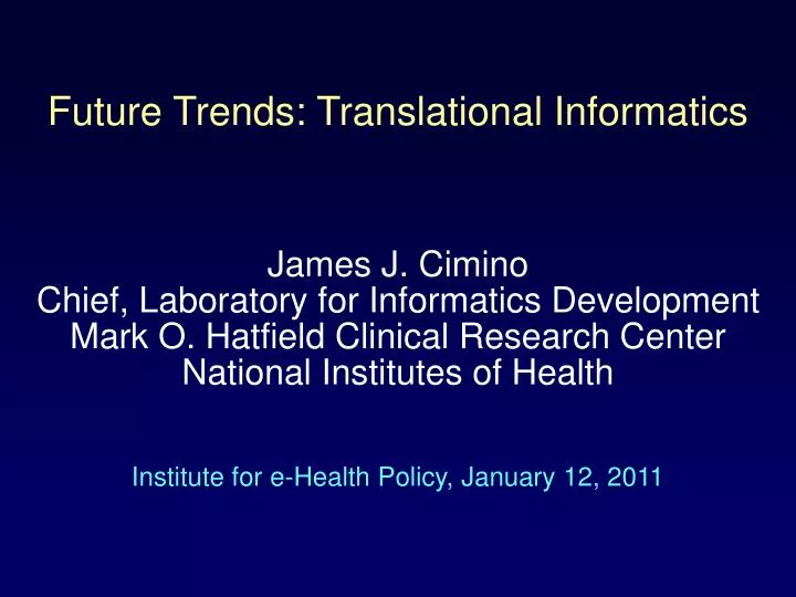 future trends translational informatics