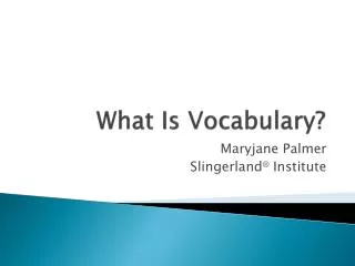 What Is Vocabulary?