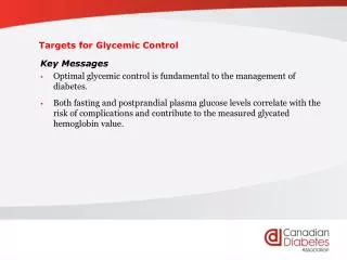 Targets for Glycemic Control