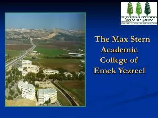 The Max Stern Academic College of Emek Yezreel