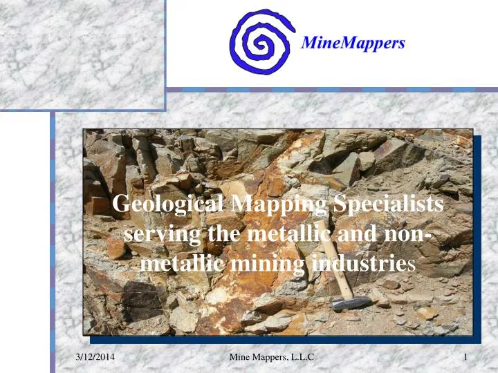 geological mapping specialists serving the metallic and non metallic mining industrie s
