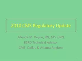 2010 CMS Regulatory Update