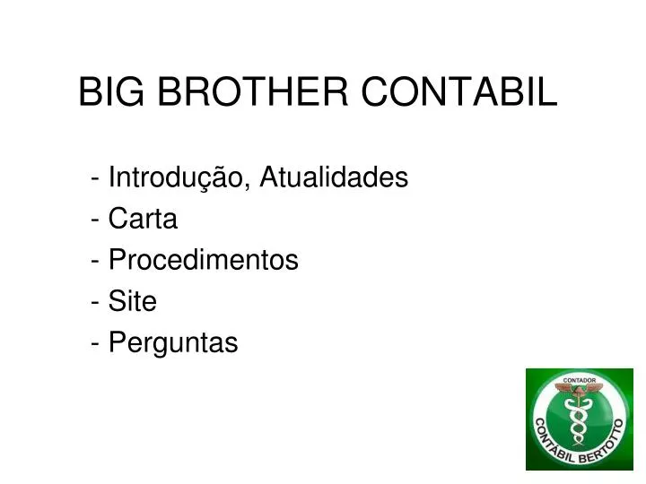 big brother contabil