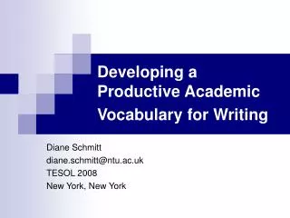 Developing a Productive Academic Vocabulary for Writing