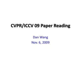CVPR/ICCV 09 Paper Reading