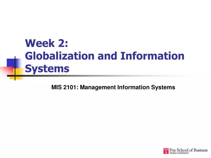 week 2 globalization and information systems