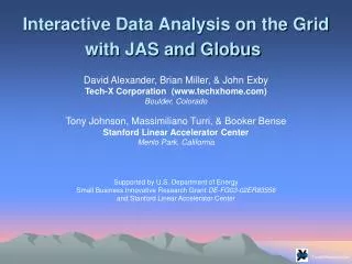 Interactive Data Analysis on the Grid with JAS and Globus