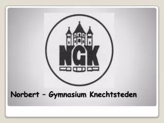 Norbert – Gymnasium Knechtsteden