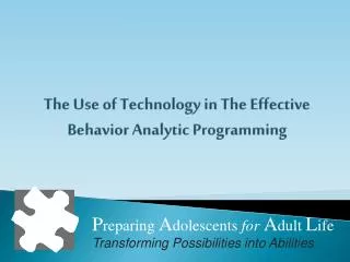 The Use of Technology in The Effective Behavior Analytic Programming