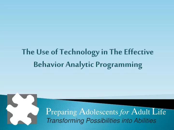 the use of technology in the effective behavior analytic programming