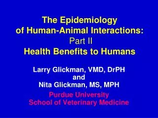 The Epidemiology of Human-Animal Interactions: Part II Health Benefits to Humans