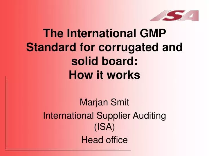 the international gmp standard for corrugated and solid board how it works