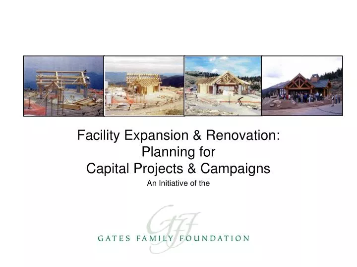 facility expansion renovation planning for capital projects campaigns an initiative of the