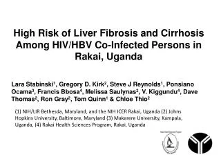 High Risk of Liver Fibrosis and Cirrhosis Among HIV/HBV Co-Infected Persons in Rakai, Uganda